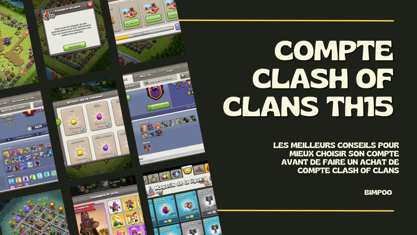 Achat compte clash of clans th15